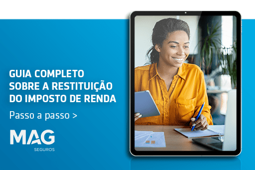 Restituição do Imposto de Renda: veja o guia completo!